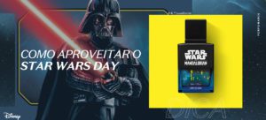 Star Wars Day – O Boticário garante presença na data repleta de comemorações dos fãs da saga e celebra com fragrância exclusiva, inspirada na franquia