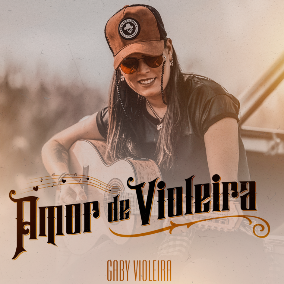 Gaby Violeira lança sua nova música ‘Amor de Violeira’