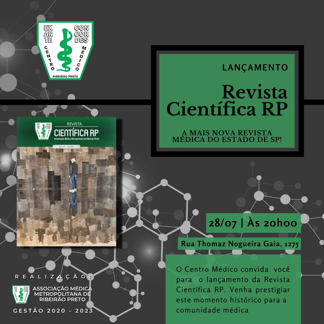 Revista Científica RP do Centro Médico de Ribeirão Preto será lançada dia 28 de julho.