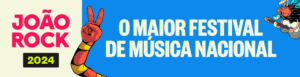 Confira quem é quem no João Rock 2024 em Ribeirão Preto, SP