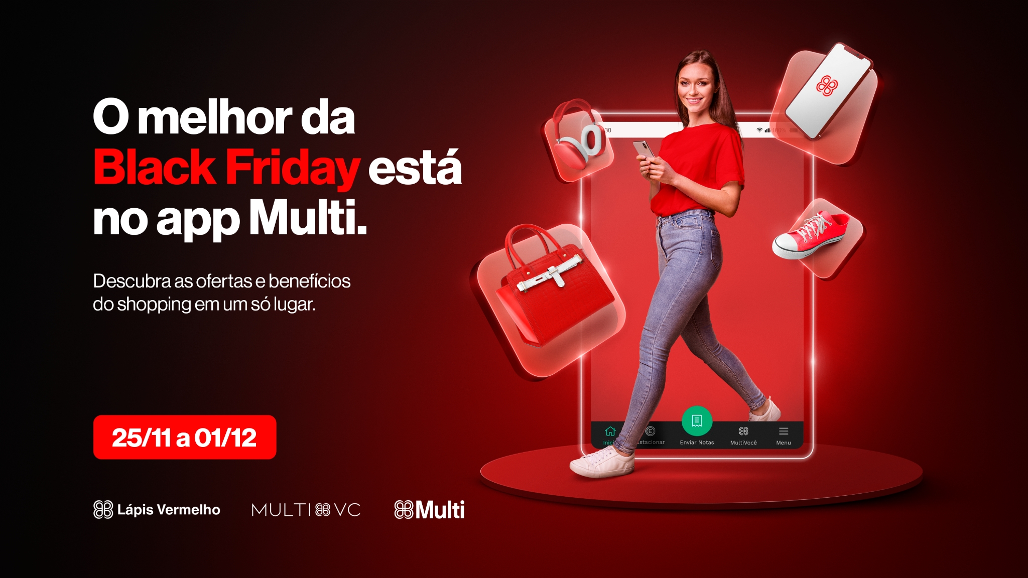 Black Friday do RibeirãoShopping e SantaÚrsula: Superapp Multi reúne ofertas imperdíveis e benefícios exclusivos