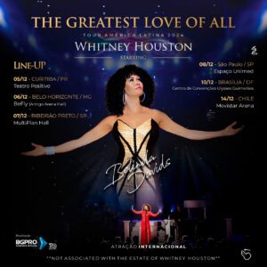 Belinda Davids revive Whitney Houston : A Voz Que Encanta o Mundo, já esta no Brasil para uma Turnê Imperdível!