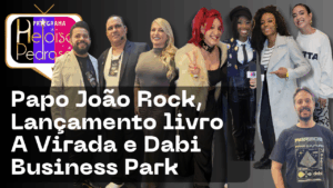 Dabi Business Park, Papo João Rock e lançamento do livro A Virada conectam inovação, cultura e empreendedorismo