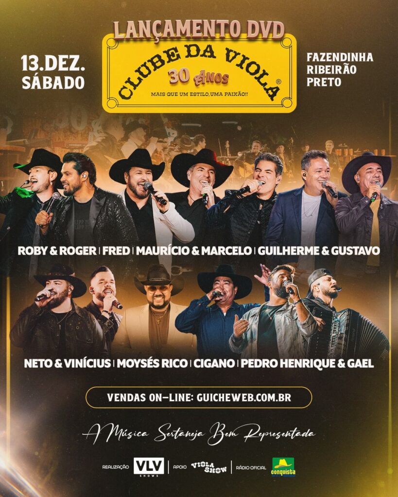 Lançamento do DVD do Clube da Viola reúne grandes nomes do sertanejo em Ribeirão Preto