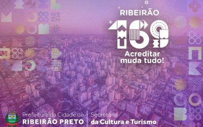 Ribeirão Preto celebra 169 anos com arte, cultura e ocupação dos espaços públicos