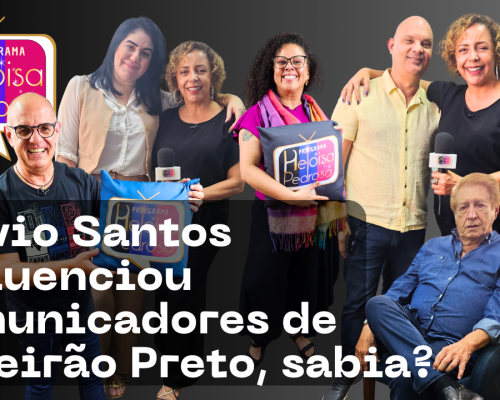 Silvio Santos influenciou comunicadores de Ribeirão Preto, sabia? Isso é muito mais no programa