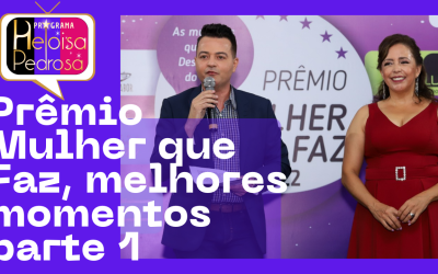 Entrevistas e momentos da premiação Mulher que Faz 2022 parte 1
