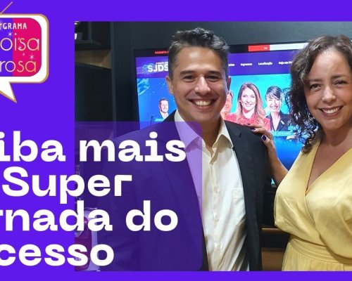 Jorge Galhardo fala sobre a Super Jornada do Sucesso 2022