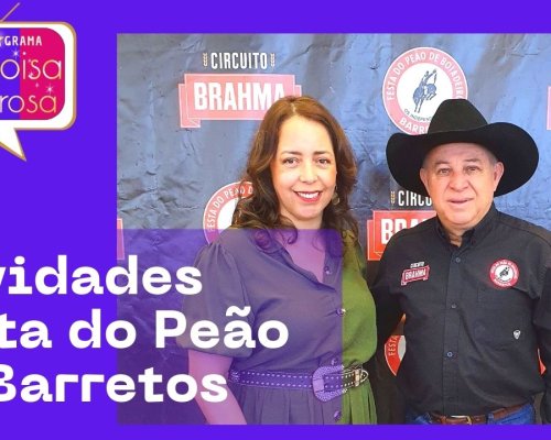 Novidades Festa do Peão de Barretos