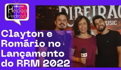 Clayton e Romário no Lançamento do RRM 2022