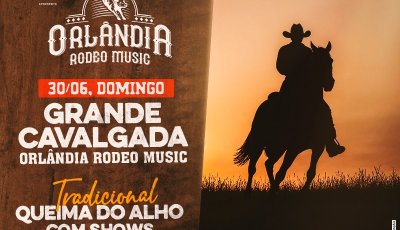 Cavalgada e Queima do Alho marcam início das festividades do Orlândia Rodeo Music