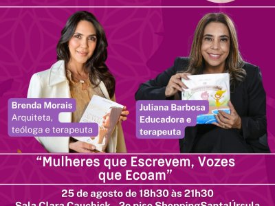 Mulheres que Escrevem, Vozes que Ecoam: encontro gratuito em 25 de agosto no Shopping Santa Úrsula