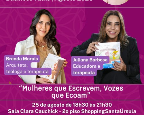 Mulheres que Escrevem, Vozes que Ecoam: encontro gratuito em 25 de agosto no Shopping Santa Úrsula
