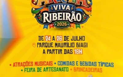 Arraiá Viva Ribeirão 2026 promete três dias de cultura, gastronomia e solidariedade