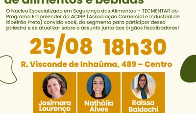 Acirp traz palestra sobre direitos e deveres no ramo de alimentos e bebidas