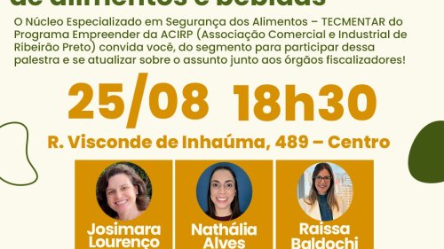 Acirp traz palestra sobre direitos e deveres no ramo de alimentos e bebidas