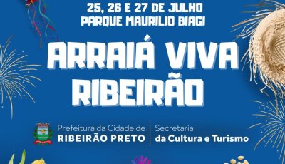 Arraiá Viva Ribeirão 2025 une tradição e solidariedade no Parque Maurílio Biagi