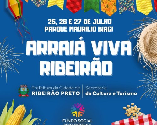 Arraiá Viva Ribeirão 2025 une tradição e solidariedade no Parque Maurílio Biagi
