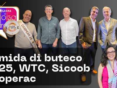 Cooperac completa 19 anos, Comida di Buteco premia bares e Ribeirão anuncia novo WTC