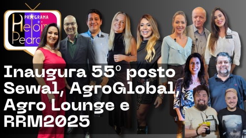 Nova unidade da Sewal, AgroGlobal 2025, Rodeio e reinauguração da Toca do Urso agitam Ribeirão Preto