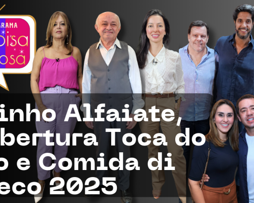 Reabertura da Toca do Urso, Zezinho Alfaiate, petisco premiado e saúde integrativa são destaques