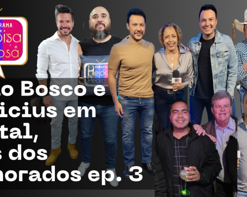 João Bosco e Vinicius agora na Warner Music? Isso e muito mais no programa Heloisa Pedrosa