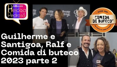 Ralf, Guilherme e Santiago, Bares vencedores do Comida di buteco 2023 parte 2