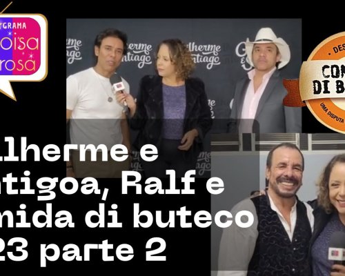 Ralf, Guilherme e Santiago, Bares vencedores do Comida di buteco 2023 parte 2