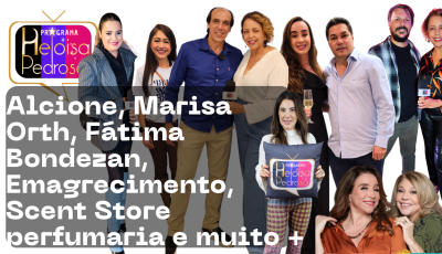 Marisa Orth e Alcione com Heloisa Pedrosa e muito mais no programa