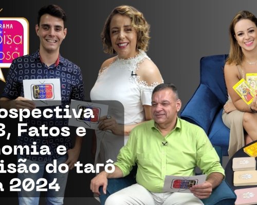 Retrospectiva 2023, Fatos e economia e Previsão do tarô para 2024