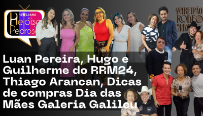 Luan Pereira, Hugo e Guilherme e muito mais no Programa Heloisa Pedrosa