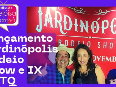 Lançamento Jardinópolis Rodeio Show e IX CSTQ