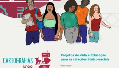 Curso gratuito sobre projetos de vida e Educação para as relações étnico-raciais abre inscrições