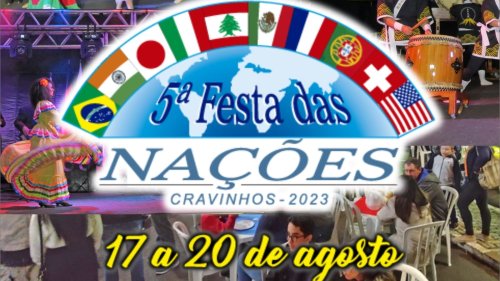 Cravinhos realiza a 7ª Festa das Nações de 14 a 17 de agosto